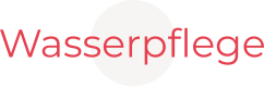 Wasserpflege